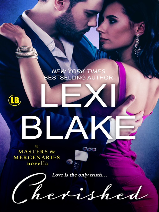 Title details for Cherished by Lexi Blake - Available